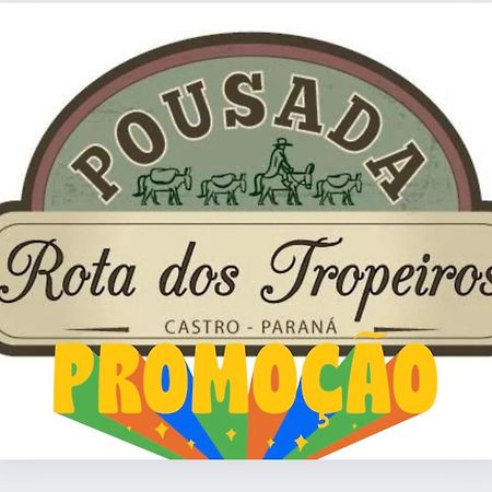 Hotel Rota Dos Tropeiros Кастро Екстериор снимка